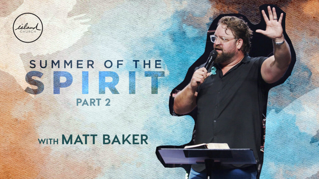 Summer-of-the-Spirit-part2-YouTube-Thumb